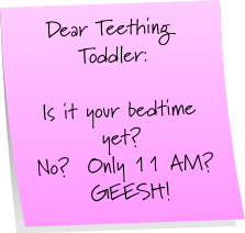 Teething Toddler