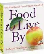 Food to Live By by Myra Goodman