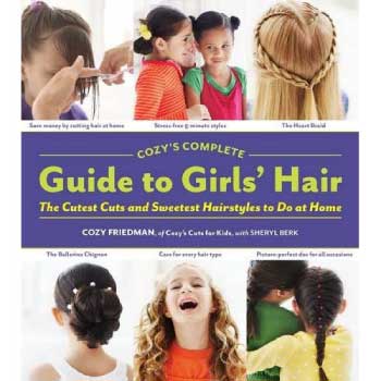 Cozy's Complete Guide to Girls' Hair Book