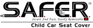 S.A.F.E.R. Child Car Seat Cover