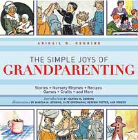 The Simple Joys of Grandparenting by Abigail Gehring