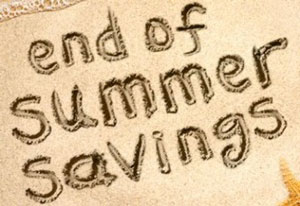 End of Summer Savings