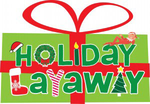 Holiday Layaway