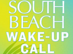 South Beach Diet Wake Up Call