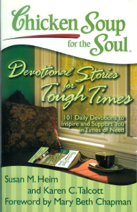 Chicken Soup for the Soul: Devotional Stories for Tough Times